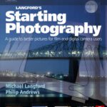 خرید و دانلود نسخه کامل کتاب Langford’s Starting Photography: A guide to better pictures for film and digital camera users