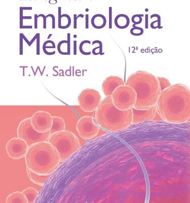 خرید و دانلود نسخه کامل کتاب Langman Embriologia Médica