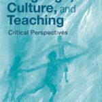 خرید و دانلود نسخه کامل کتاب Language, Culture, and Teaching: Critical Perspectives, Second Edition (Language, Culture, and Teaching Series)