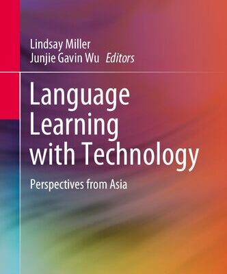 خرید و دانلود نسخه کامل کتاب Language Learning with Technology: Perspectives from Asia
