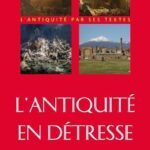 خرید و دانلود نسخه کامل کتاب L’Antiquité en détresse : Catastrophes & épidémies dans le monde gréco-romain