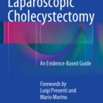 خرید و دانلود نسخه کامل کتاب Laparoscopic Cholecystectomy: An Evidence-Based Guide