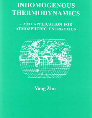 خرید و دانلود نسخه کامل کتاب Large-Scale Inhomogeneous Thermodynamics: And Application for Atmospheric Energetics