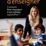 خرید و دانلود نسخه کامل کتاب L’Art d’enseigner : Comment bien enseigner à nos enfants aujourd’hui
