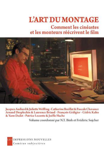 خرید و دانلود نسخه کامل کتاب L’Art du montage: Comment les cinéastes et les monteurs réécrivent les films (Caméras subjectives)_68d64c1f0d957.jpeg خرید و دانلود نسخه کامل کتاب L’Art du montage: Comment les cinéastes et les monteurs réécrivent les films (Caméras subjectives)