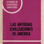 خرید و دانلود نسخه کامل کتاب Las antiguas civilizaciones de América