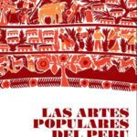 خرید و دانلود نسخه کامل کتاب Las artes populares del Perú