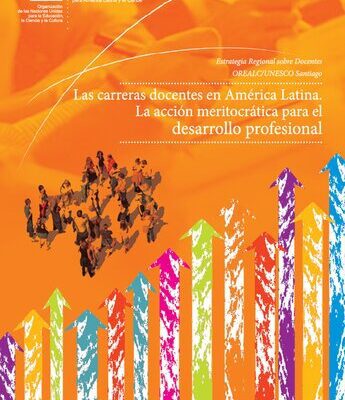 خرید و دانلود نسخه کامل کتاب Las carreras docentes en América Latina. La acción meritocrática para el desarrollo profesional