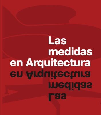 خرید و دانلود نسخه کامل کتاب Las medidas en arquitectura