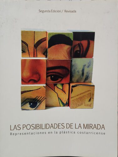 خرید و دانلود نسخه کامل کتاب Las posibilidades de la mirada: representaciones en la plástica costarricense_68c26229ba9f3.jpeg خرید و دانلود نسخه کامل کتاب Las posibilidades de la mirada: representaciones en la plástica costarricense