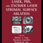 خرید و دانلود نسخه کامل کتاب LASEK, PRK, and Excimer Laser Stromal Surface Ablation (Refractive Surgery)