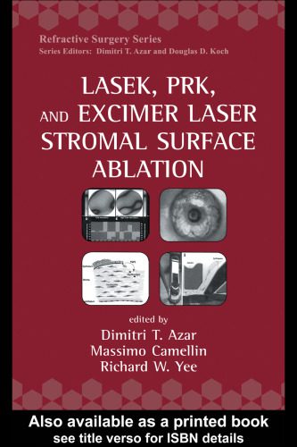 خرید و دانلود نسخه کامل کتاب LASEK, PRK, and Excimer Laser Stromal Surface Ablation (Refractive Surgery)_68beb7692c275.jpeg خرید و دانلود نسخه کامل کتاب LASEK, PRK, and Excimer Laser Stromal Surface Ablation (Refractive Surgery)