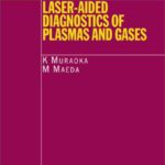 خرید و دانلود نسخه کامل کتاب Laser-Aided Diagnostics of Plasmas and Gases