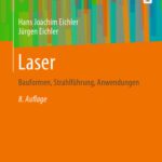 خرید و دانلود نسخه کامل کتاب Laser: Bauformen, Strahlführung, Anwendungen