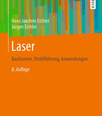 خرید و دانلود نسخه کامل کتاب Laser: Bauformen, Strahlführung, Anwendungen