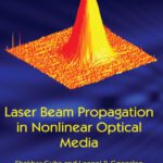 خرید و دانلود نسخه کامل کتاب Laser Beam Propagation in Nonlinear Optical Media