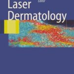 خرید و دانلود نسخه کامل کتاب Laser Dermatology – Original PDF