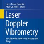 خرید و دانلود نسخه کامل کتاب Laser Doppler Vibrometry: A Multimedia Guide to its Features and Usage