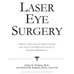 خرید و دانلود نسخه کامل کتاب Laser Eye Surgery: A Medical Dictionary, Bibliography, And Annotated Research Guide To Internet References