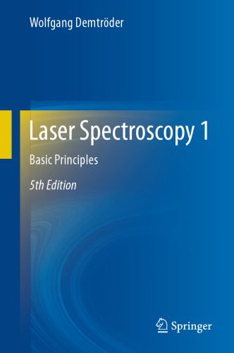 خرید و دانلود نسخه کامل کتاب Laser Spectroscopy 1: Basic Principles_68d2a5f4600af.jpeg خرید و دانلود نسخه کامل کتاب Laser Spectroscopy 1: Basic Principles