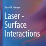 خرید و دانلود نسخه کامل کتاب Laser – Surface Interactions