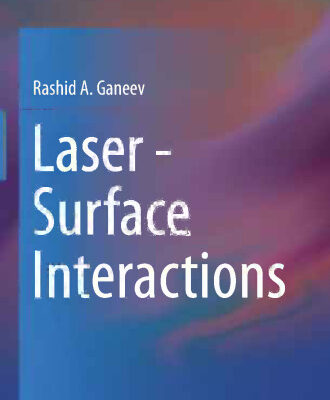 خرید و دانلود نسخه کامل کتاب Laser – Surface Interactions