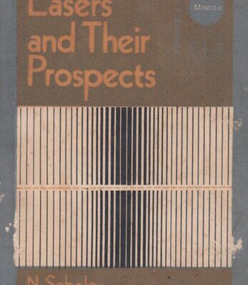 خرید و دانلود نسخه کامل کتاب Lasers and Their Prospects