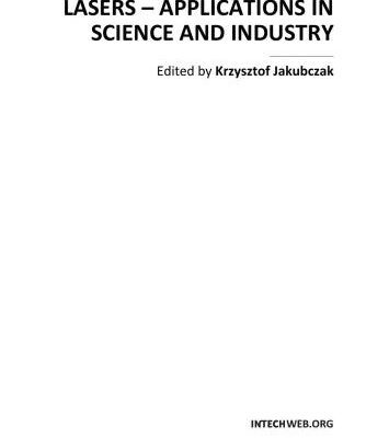خرید و دانلود نسخه کامل کتاب Lasers – Applications in Science and Industry