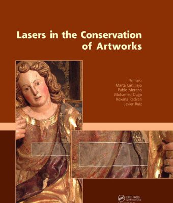 خرید و دانلود نسخه کامل کتاب Lasers in the Conservation of Artworks: Proceedings of the International Conference Lacona VII, Madrid, Spain, 17 – 21 September 2007