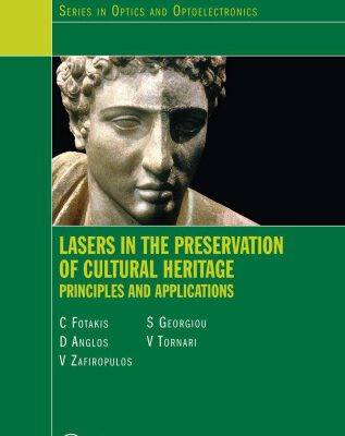 خرید و دانلود نسخه کامل کتاب Lasers in the preservation of cultural heritage: principles and applications