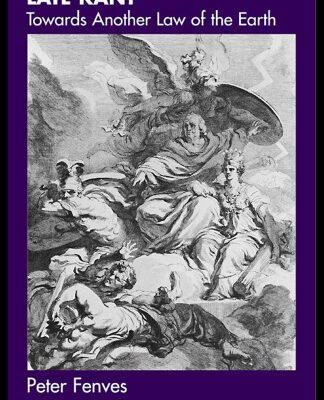 خرید و دانلود نسخه کامل کتاب Late Kant: Towards Another Law of the Earth