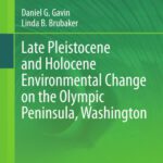 خرید و دانلود نسخه کامل کتاب Late Pleistocene and Holocene Environmental Change on the Olympic Peninsula, Washington