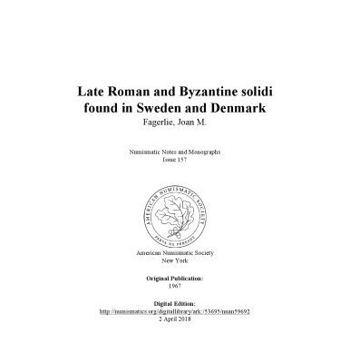 خرید و دانلود نسخه کامل کتاب Late Roman and Byzantine Solidi Found in Sweden and Denmark