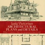 خرید و دانلود نسخه کامل کتاب Late Victorian Architectural Plans and Details