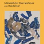 خرید و دانلود نسخه کامل کتاب Latènezeitllicher Glasringschmuck aus Ostösterreich