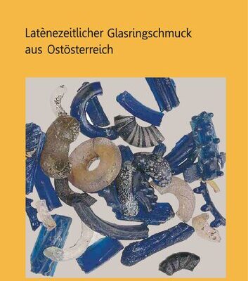 خرید و دانلود نسخه کامل کتاب Latènezeitllicher Glasringschmuck aus Ostösterreich