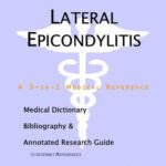 خرید و دانلود نسخه کامل کتاب Lateral Epicondylitis: A Medical Dictionary, Bibliography, And Annotated Research Guide To Internet References