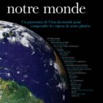 خرید و دانلود نسخه کامل کتاب L’Atlas de notre monde. Un panorama de l’etat de monde pour comprendre les enjeux de notre planete
