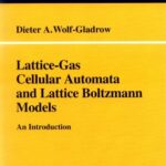 خرید و دانلود نسخه کامل کتاب Lattice Gas Cellular Automata and Lattice Boltzmann Models: An Introduction