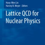 خرید و دانلود نسخه کامل کتاب Lattice QCD for Nuclear Physics