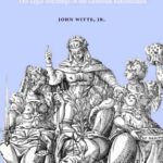 خرید و دانلود نسخه کامل کتاب Law and Protestantism: The Legal Teachings of the Lutheran Reformation