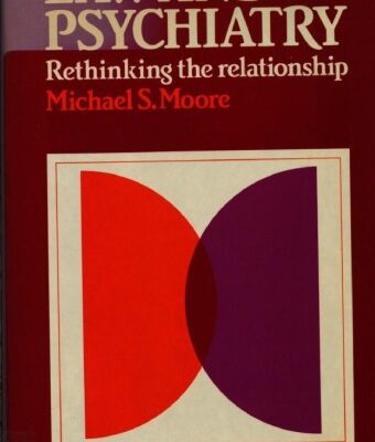 خرید و دانلود نسخه کامل کتاب Law and Psychiatry: Rethinking the Relationship