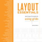 خرید و دانلود نسخه کامل کتاب Layout Essentials Revised And Updated: 100 Design Principles For Using Grids