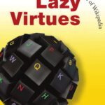 خرید و دانلود نسخه کامل کتاب Lazy Virtues: Teaching Writing in the Age of Wikipedia