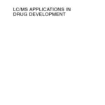 خرید و دانلود نسخه کامل کتاب LCMS APPLICATIONS IN DRUG DEVELOPMENT