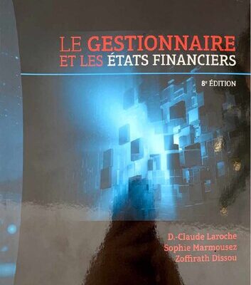 خرید و دانلود نسخه کامل کتاب Le gestionnaire et les états financiers