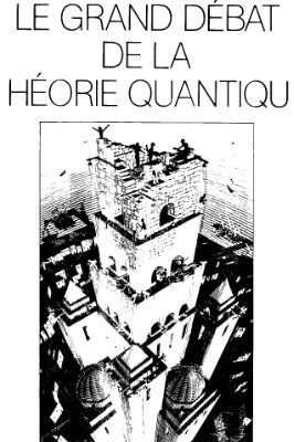 خرید و دانلود نسخه کامل کتاب Le grand debat de theorie quantique