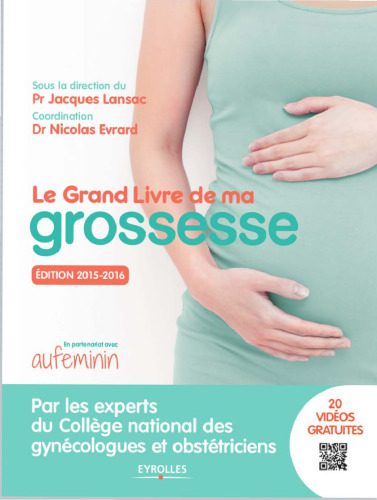 خرید و دانلود نسخه کامل کتاب Le grand livre de ma grossesse_68b862b1315be.jpeg خرید و دانلود نسخه کامل کتاب Le grand livre de ma grossesse