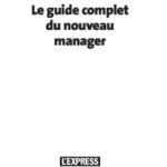 خرید و دانلود نسخه کامل کتاب Le guide complet du nouveau manager