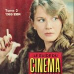 خرید و دانلود نسخه کامل کتاب Le guide du cinéma: Initiation à l’histoire et l’esthétique du cinéma: Tome 3: 1968-1984